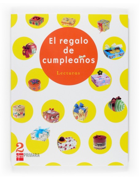 LECTURAS 2ºPRIM REGALO CUMPLEANOS